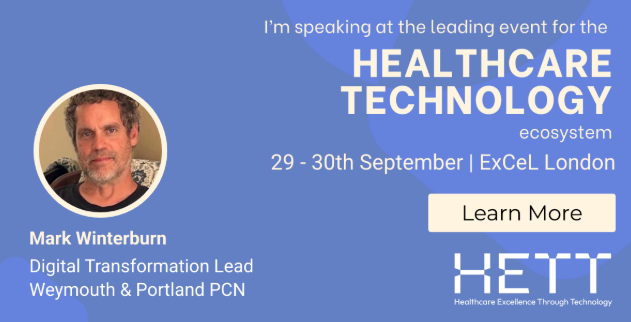 HETT Show 2026 speaker card for Mark Winterburn, Digital Transformation Lead, Weymouth and Portland PCN, 29 and 30 September, ExCeL London